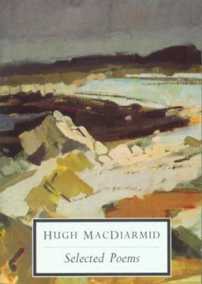 Hugh MacDiarmid Selected Poems 1857546075 Book Cover