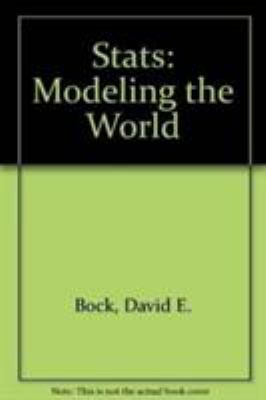 Stats: Modeling the World 0321267435 Book Cover