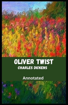 Oliver Twist Annotated B0CGTWFFRS Book Cover