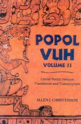 Popol Vuh: Literal Poetic Version (Volume 2) 1903816572 Book Cover