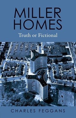 Miller Homes: Truth or Fictional B0CPHG9XVC Book Cover