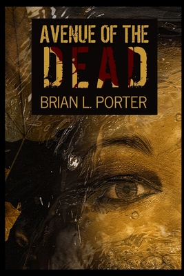 Avenue Of The Dead 1715406974 Book Cover