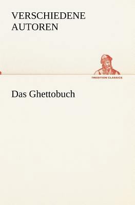 Das Ghettobuch [German] 3842420102 Book Cover