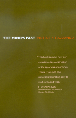 The Mind's Past 0520224868 Book Cover