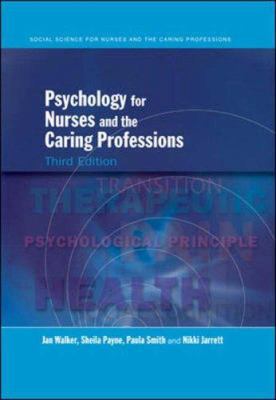 Psychology for Nurses and the Caring Professions 0335223869 Book Cover