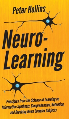 Neuro-Learning: Principles from the Science of ... 1647431433 Book Cover
