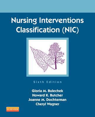 Nursing Interventions Classification (NIC) 0323100112 Book Cover