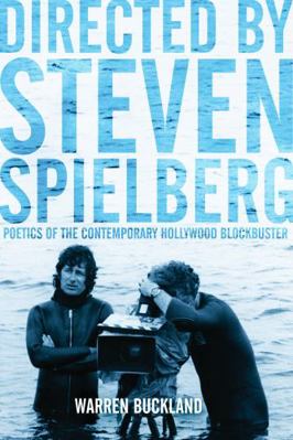 Directed by Steven Spielberg: Poetics of the Co... 0826416918 Book Cover