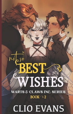 Not So Best Wishes (Nbi/M/W Monster Romance) B0BFTWDCXS Book Cover