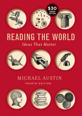 Reading the World: Ideas that Matter 4E 0393656012 Book Cover