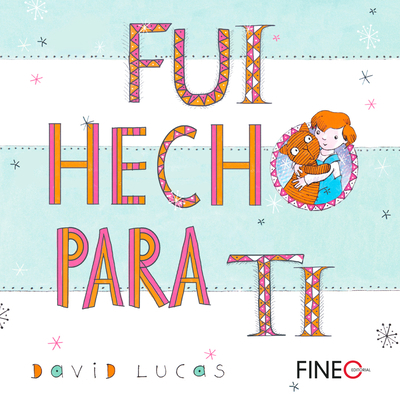 Fui Hecho Para Ti [Spanish] 8416470170 Book Cover