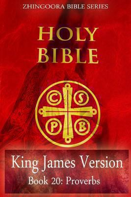 Holy Bible, King James Version, Book 20 Proverbs 1475163622 Book Cover