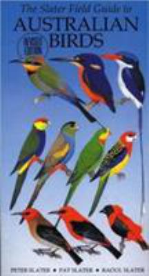 Slater's Field Guide to Australian Birds: Revis... 1877069000 Book Cover