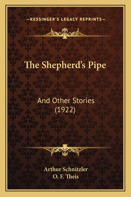 The Shepherd's Pipe: And Other Stories (1922) 1167196465 Book Cover