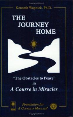 The Journey Home: "The Obstacles to Peace" in "... 0933291248 Book Cover