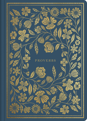 ESV Illuminated Scripture Journal: Proverbs 1433568608 Book Cover