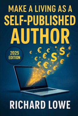 Make a Living As a Self-Published Author 1946458546 Book Cover