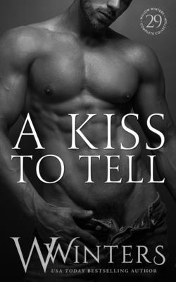 A Kiss To Tell B09TDPLHFP Book Cover