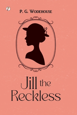 Jill the Reckless B0FJ6D8PHR Book Cover