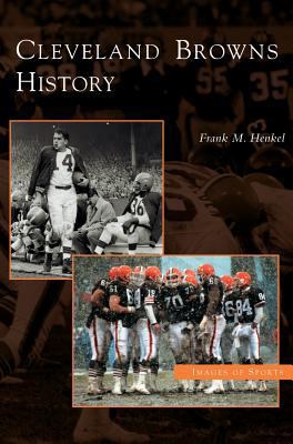 Cleveland Browns History 1531619738 Book Cover