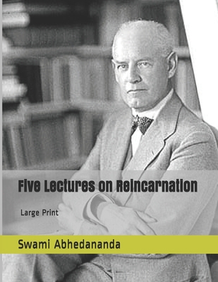 Five Lectures on Reincarnation: Large Print 1695434137 Book Cover