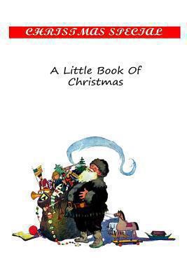 A Little Book Of Christmas 1481162594 Book Cover