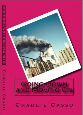 Going Down and Moving On 0985983108 Book Cover
