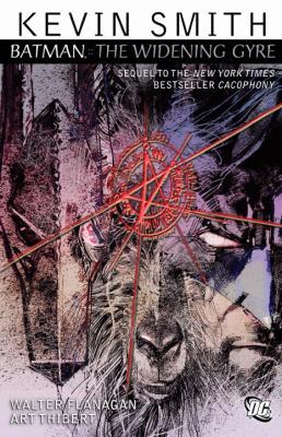 Batman: The Widening Gyre 1401228763 Book Cover