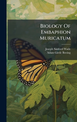 Biology Of Embaphion Muricatum B0FK12BG7S Book Cover