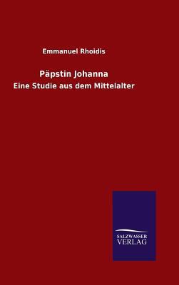 Päpstin Johanna [German] 3846077089 Book Cover