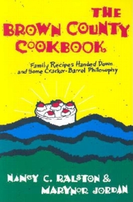 The Brown County Cookbook 0253212502 Book Cover