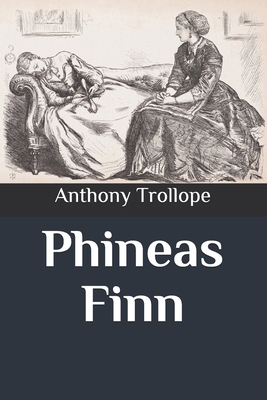 Phineas Finn B086PLBFBT Book Cover