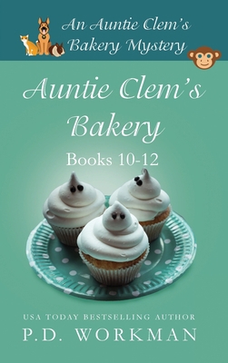 Auntie Clem's Bakery 10-12: Cozy Culinary & Pet... 1774680866 Book Cover
