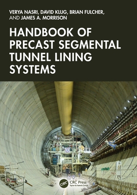 Handbook of Precast Segmental Tunnel Lining Sys... 1032675535 Book Cover