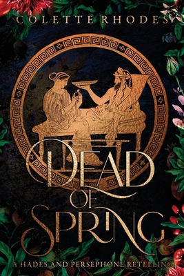 Dead of Spring 1991173202 Book Cover