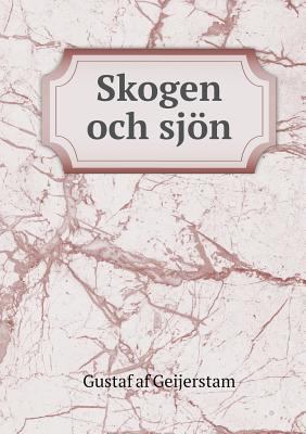 Skogen och sj?n [Swedish] 551893162X Book Cover