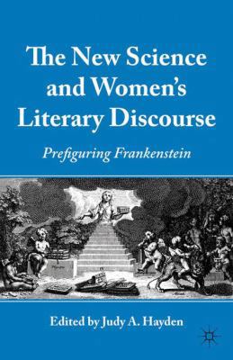 The New Science and Women's Literary Discourse:... 0230110290 Book Cover