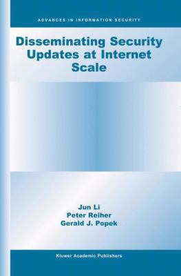Disseminating Security Updates at Internet Scale 1461353556 Book Cover