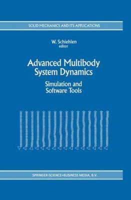 Advanced Multibody System Dynamics: Simulation ... 9048142539 Book Cover