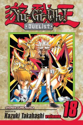 Yu-Gi-Oh!: Duelist, Vol. 18 1421506920 Book Cover