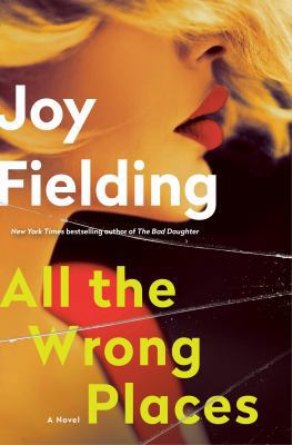 All the Wrong Places 0385693028 Book Cover