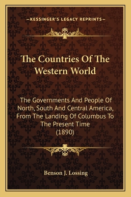 The Countries Of The Western World: The Governm... 116399331X Book Cover