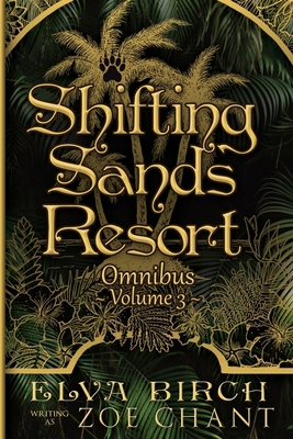 Shifting Sands Resort Omnibus Volume 3 B0FN9TCPW7 Book Cover