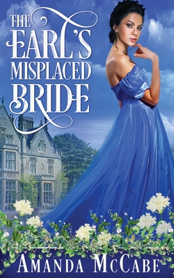 The Earl's Misplaced Bride 1648392695 Book Cover