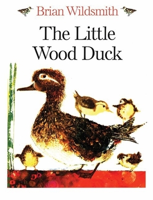 The Little Wood Duck 0192724010 Book Cover