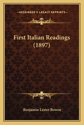 First Italian Readings (1897) 1164646354 Book Cover
