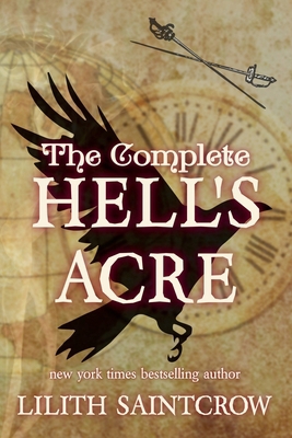 The Complete Hell's Acre B0GJ2TYZ31 Book Cover