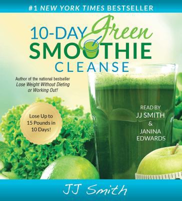10-Day Green Smoothie Cleanse: Lose Up to 15 Po... 1508244499 Book Cover