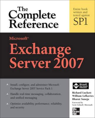 Microsoft Exchange Server 2007: The Complete Re... 0071490841 Book Cover