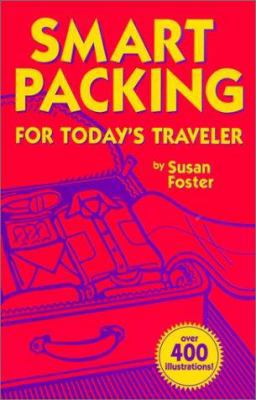 Smart Packing for Today's Traveler 0970219652 Book Cover